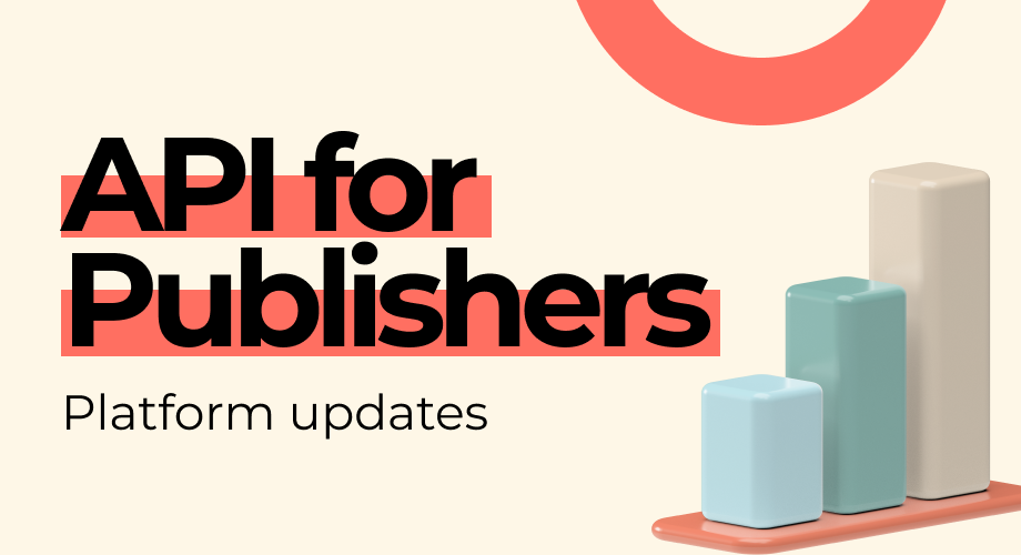 API for Publishers: New Version of API Stats Released
