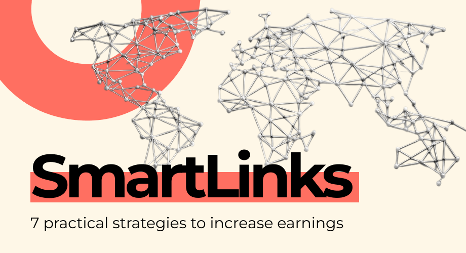 How to Increase SmartLink Earnings: 7 Practical Strategies