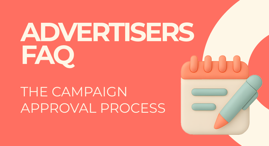 How Long Does It Take to Approve the Campaign?