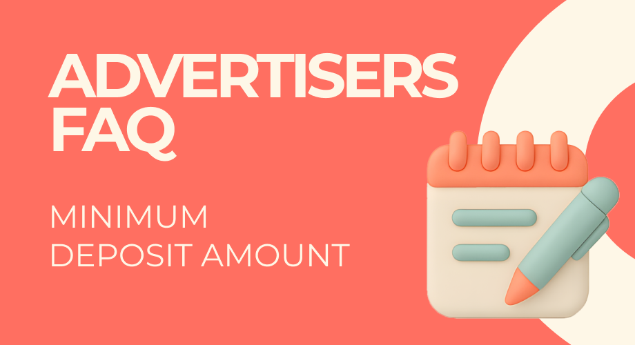 What is Your Minimum Deposit?
