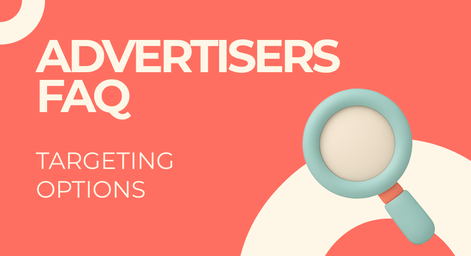 What Kind of Targeting Is Available on the Platform?