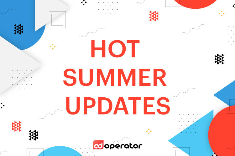 4 Hot Summer Updates!